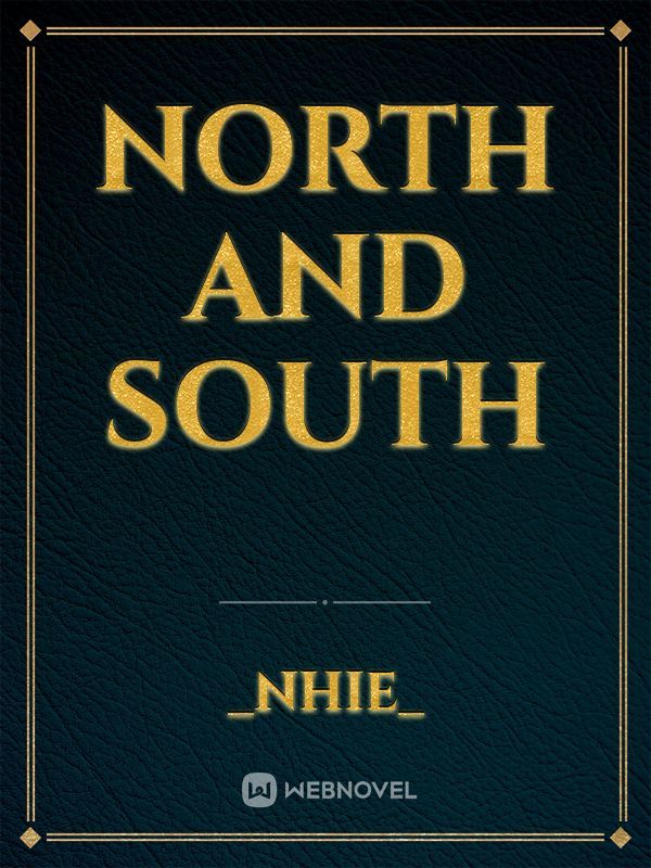 NORTH and SOUTH Book