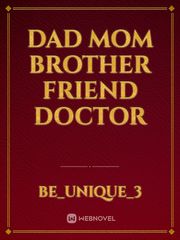 dad
mom
brother
friend
doctor Book