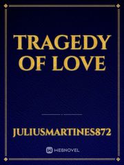 Tragedy Of Love Book