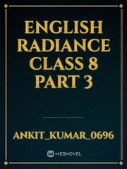 English Radiance class 8 part 3 Book