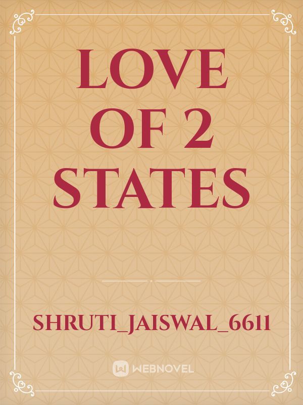 love of 2 states