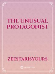 The Unusual Protagonist Book