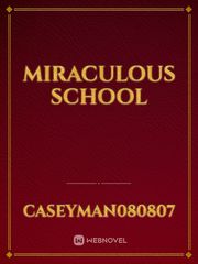 Miraculous school Book