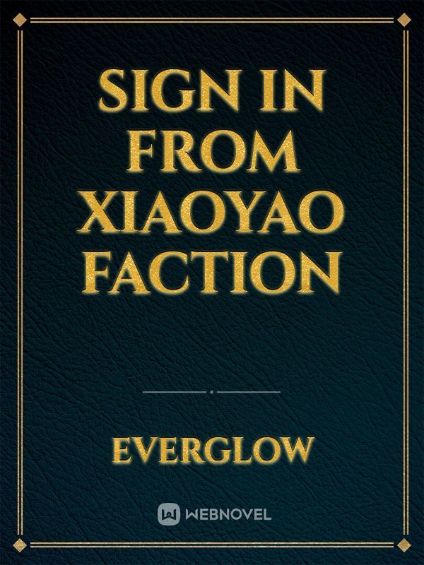 Sign in from Xiaoyao faction