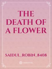 The death of a flower Book