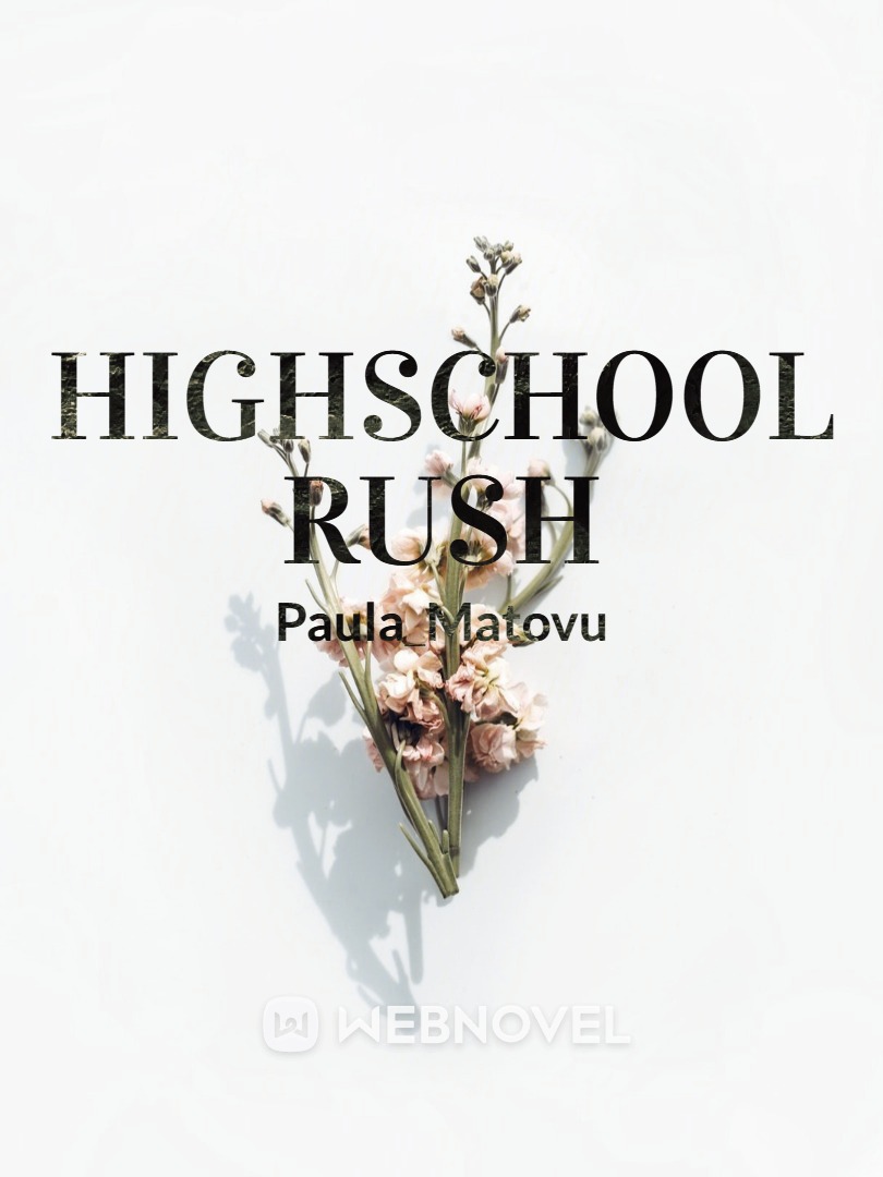 Highschool Rush