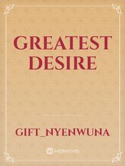 Greatest desire Book