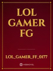 lol gamer fg Book
