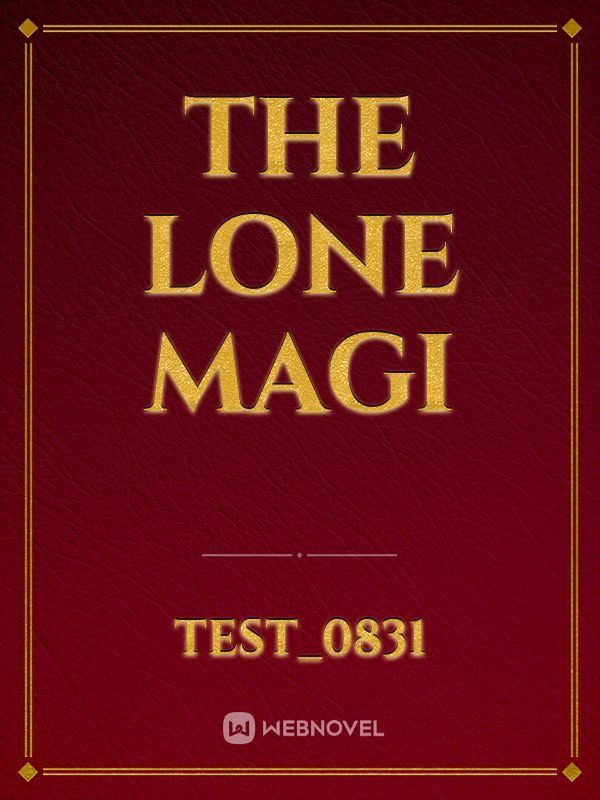 The Lone Magi Book