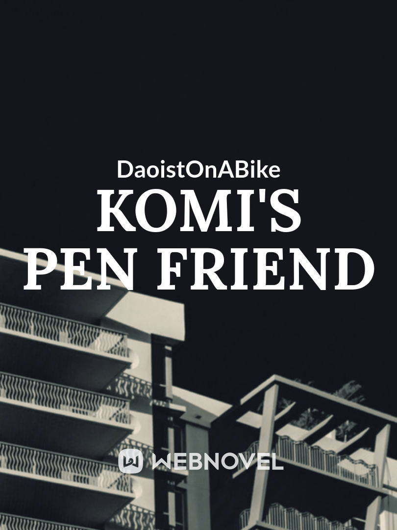 Komi's pen friend