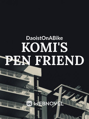 Komi's pen friend Book