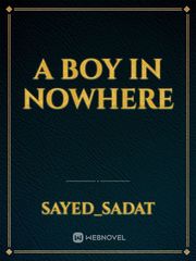 A boy in nowhere Book