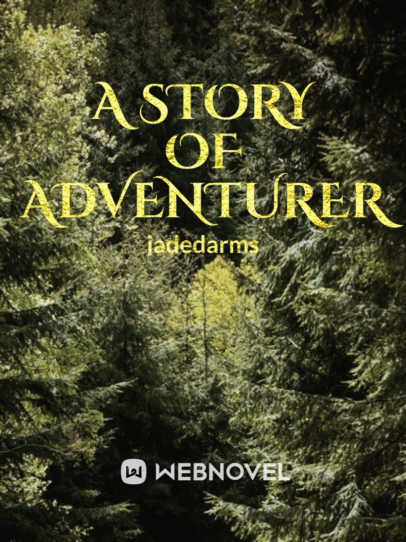 A Story of Adventurer