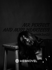 Mr perfect and miss heartless Book