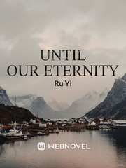 Until Our Eternity Book