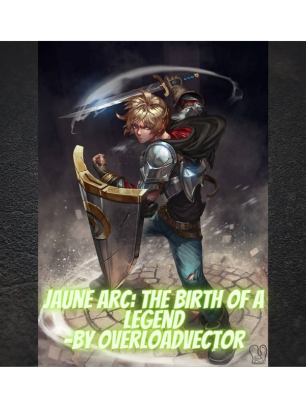 Jaune Arc: The Birth of a Legend Book