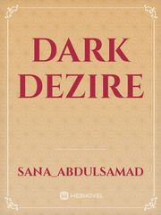 DARK DEZIRE Book