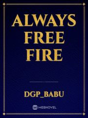ALWAYS FREE FIRE Book