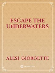 Escape The Underwaters Book