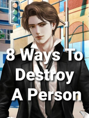 8 Ways To Destroy A Person Book