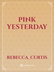 Pink yesterday Book