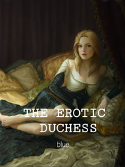 THE EROTIC DUCHESS Book