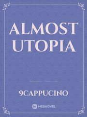 Almost utopia Book