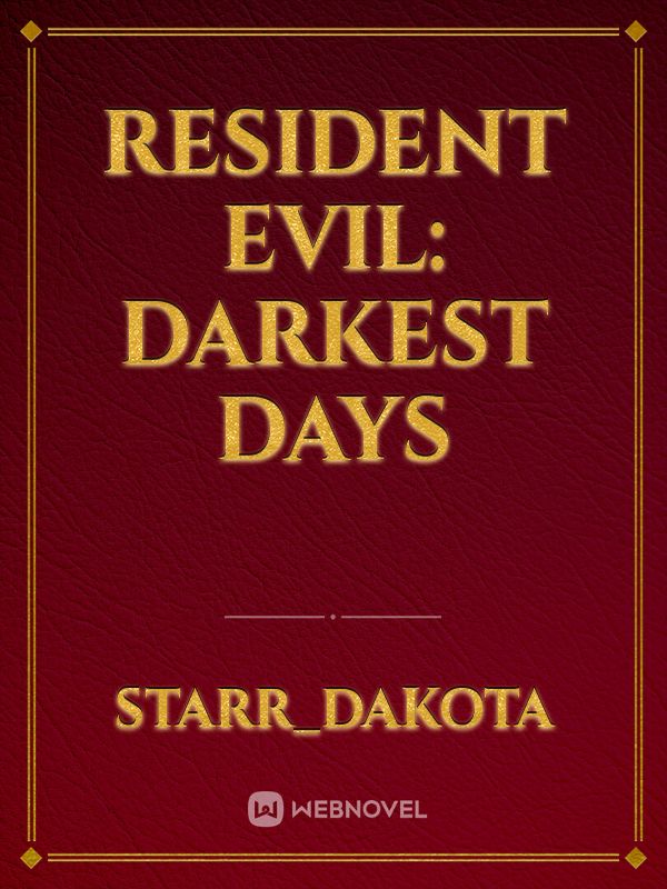 Resident Evil: Darkest Days