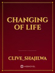 Changing of life Book