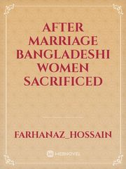 After marriage Bangladeshi women sacrificed Book