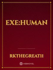EXE:HUMAN Book