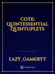 COTE: Quintessential Quintuplets Book