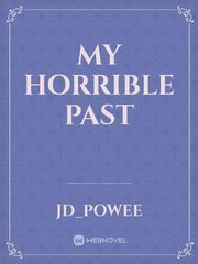 my horrible past Book
