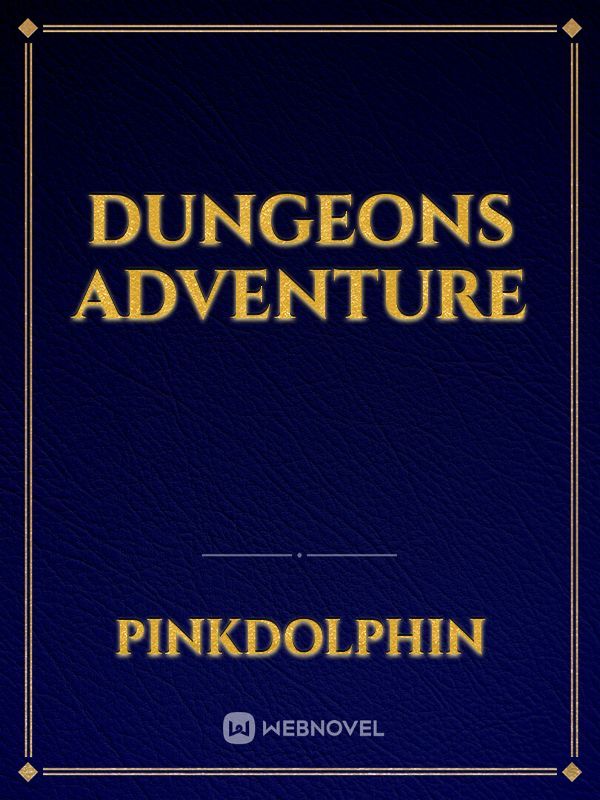 Dungeons Adventure