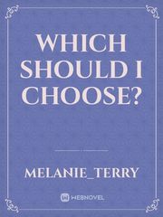 Which Should I Choose? Book