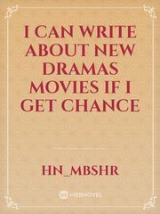 I can write about new dramas movies if I get chance Book