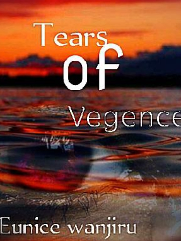 TEARS OF VENGEANCE