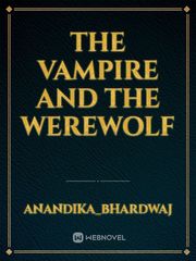 The Vampire and the werewolf Book