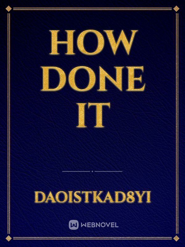 How done it Book