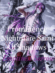 Prominence Nightmare Saint Of Shadows Book