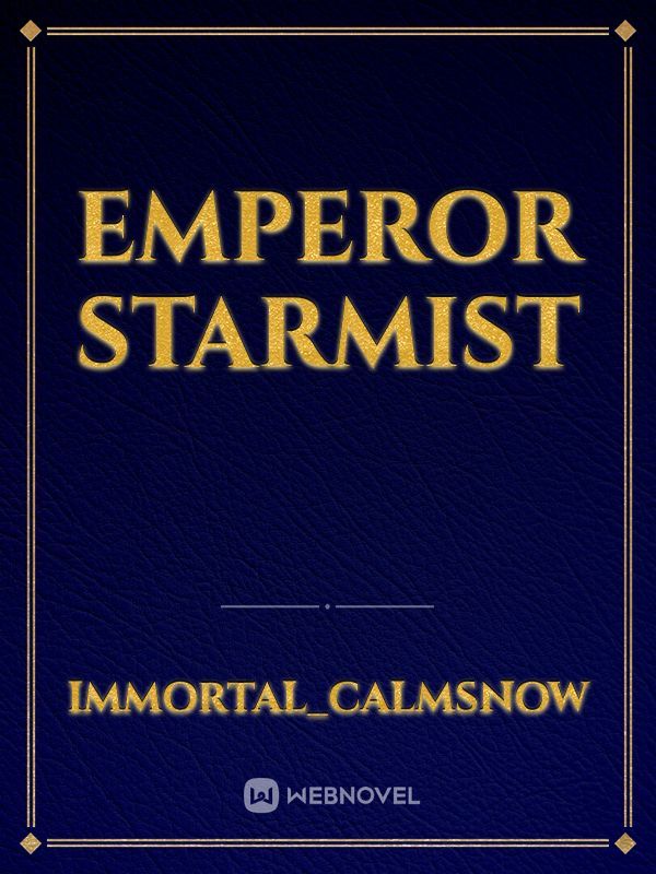 Emperor Starmist