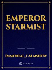 Emperor Starmist Book