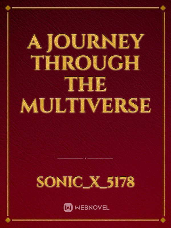 A Journey Through the Multiverse Book