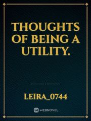 Thoughts of being a utility. Book