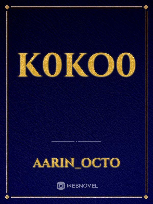 K0KO0 Book