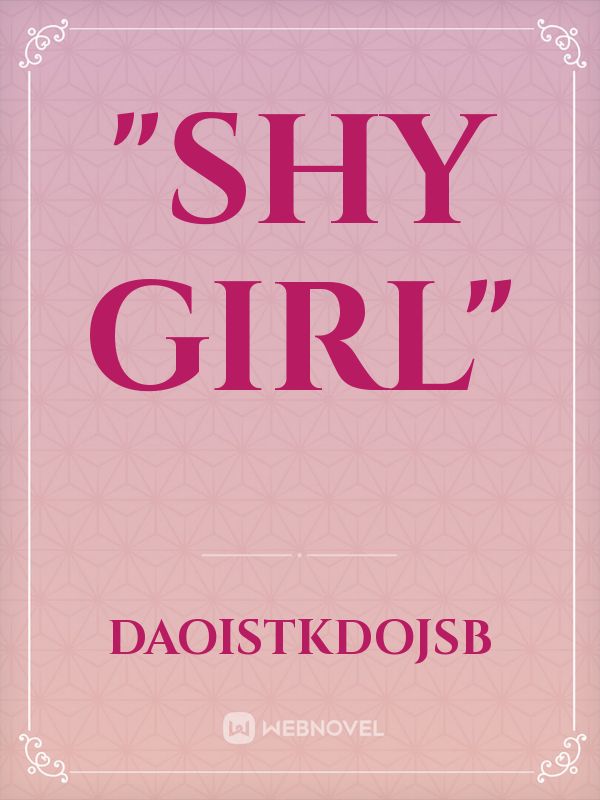"SHY GIRL" Book