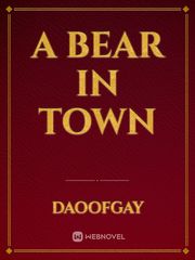 A Bear in Town Book
