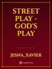 Street play - God's play Book