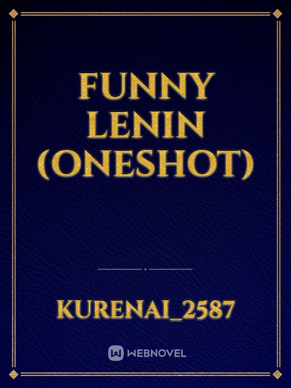 Funny Lenin (Oneshot) Book