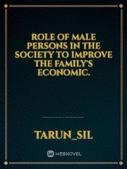 Role of male persons in the society to improve the family's economic. Book